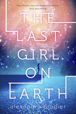 The last girl on Earth cover image