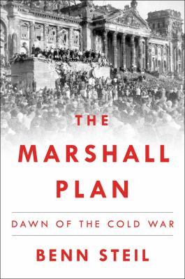 The Marshall Plan : dawn of the Cold War cover image