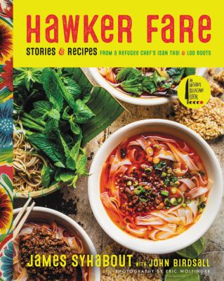 Hawker Fare : stories & recipes from a refugee chef's Thai Isan & Lao roots cover image