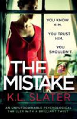 The Mistake : an unputdownable psychological thriller with a brilliant twist  cover image cdn