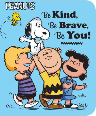 Be kind, be brave, be you! cover image