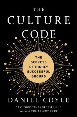 The culture code : the secrets of highly successful groups  cover image cdn