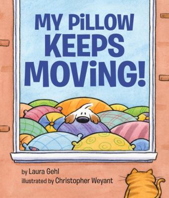 My pillow keeps moving! cover image