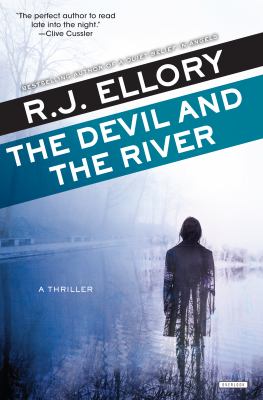 The devil and the river : a thriller  cover image cdn
