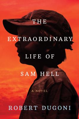 The extraordinary life of Sam Hell  cover image cdn
