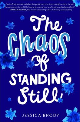 The chaos of standing still cover image