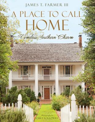 A place to call home : timeless Southern charm  cover image cdn