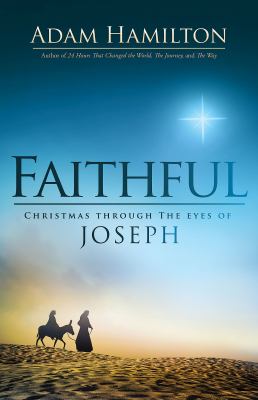 Faithful : Christmas through the eyes of Joseph cover image