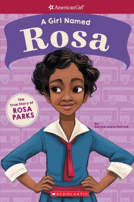 A girl named Rosa : the true story of Rosa Parks  cover image cdn