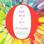 O's little book of love & friendship cover image cdn