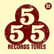 555 records tunes, vol. 32 cover image cdn