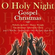 O holy night: gospel christmas cover image cdn