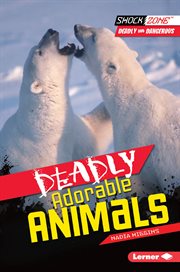 Deadly adorable animals cover image cdn