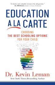 Education a la carte : choosing the best schooling options for your child cover image cdn