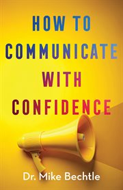How to communicate with confidence cover image cdn