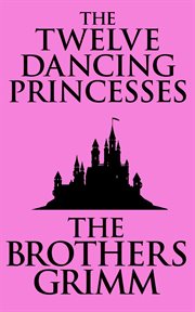 The twelve dancing princesses cover image cdn