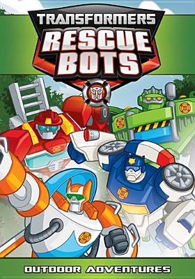 Transformers Rescue Bots. Outdoor adventures cover image