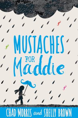 Mustaches for Maddie  cover image cdn