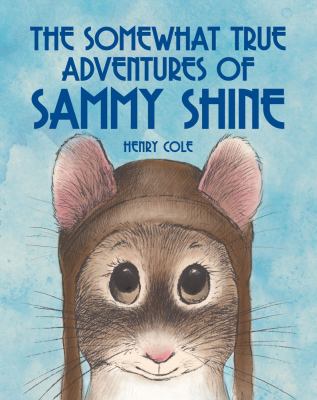 The somewhat true adventures of Sammy Shine  cover image cdn
