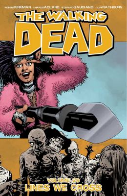 The walking dead. 29, Lines we cross cover image