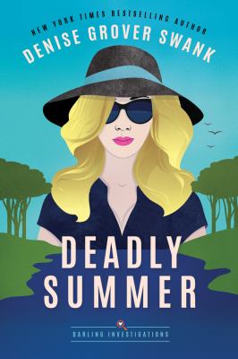 Deadly summer cover image