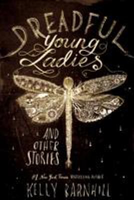 Dreadful young ladies and other stories  cover image cdn