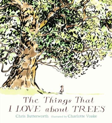 The things I love about trees cover image