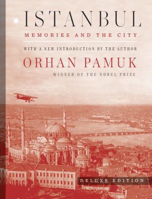 Istanbul : memories and the city cover image