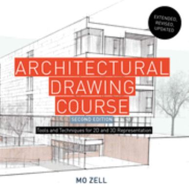 Architectural drawing course / Mo Zell cover image
