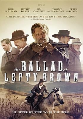 The ballad of Lefty Brown cover image
