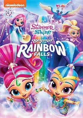 Shimmer and shine. Beyond the rainbow falls cover image cdn