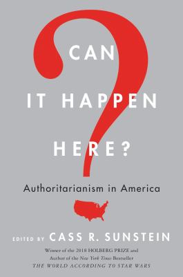 Can it happen here? : authoritarianism in America  cover image cdn