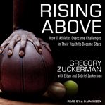 Rising above : how 11 athletes overcame challenges in their youth to become stars cover image cdn