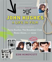 John Hughes : a life in film cover image cdn