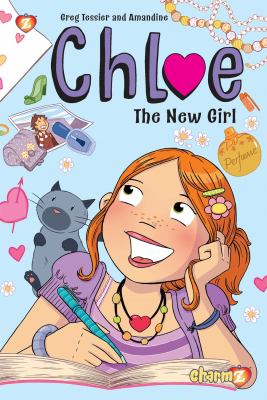 Chloe. 1. The new girl cover image