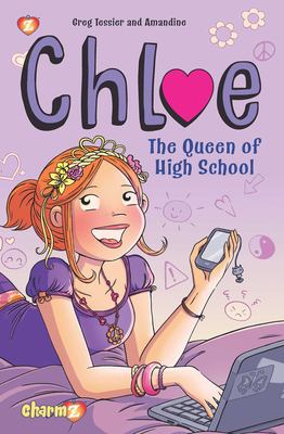 Chloe. 2, The queen of high school cover image