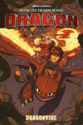 How to train your dragon. Dragonvine cover image