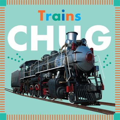 Trains chug cover image