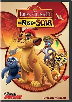 The Lion Guard. The rise of Scar cover image cdn