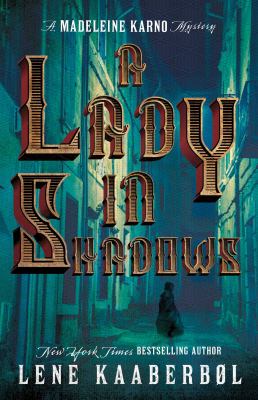 A lady in shadows : a Madeleine Karno mystery cover image
