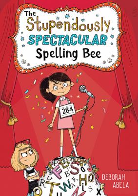 The Stupendously Spectacular Spelling Bee cover image