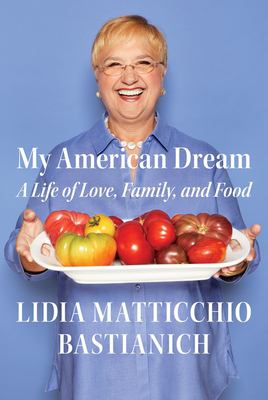 My American dream : a life of love, family, and food cover image