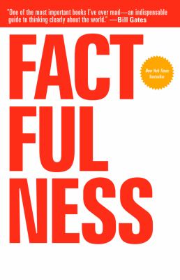 Factfulness : ten reasons we're wrong about the world - and why things are better than you think  cover image cdn