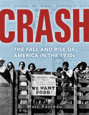 Crash : the Great Depression and the fall and rise of America cover image