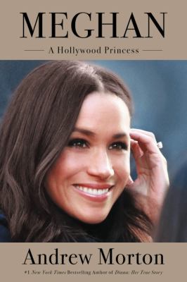 Meghan : a Hollywood princess cover image