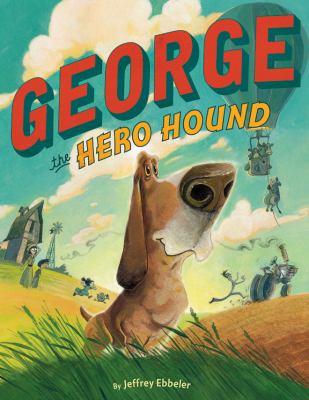 George the hero hound cover image