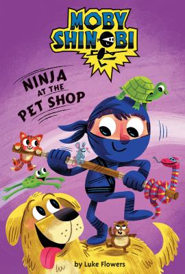 Ninja at the pet shop cover image