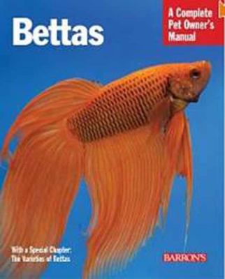Bettas : everything about selection, care, nutrition, behavior, and training cover image