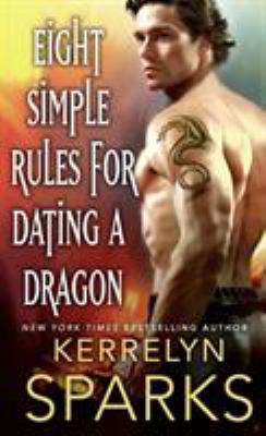 Eight simple rules for dating a dragon cover image