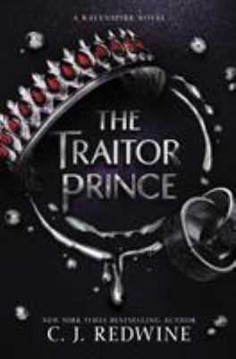 The traitor prince : a Ravenspire novel cover image